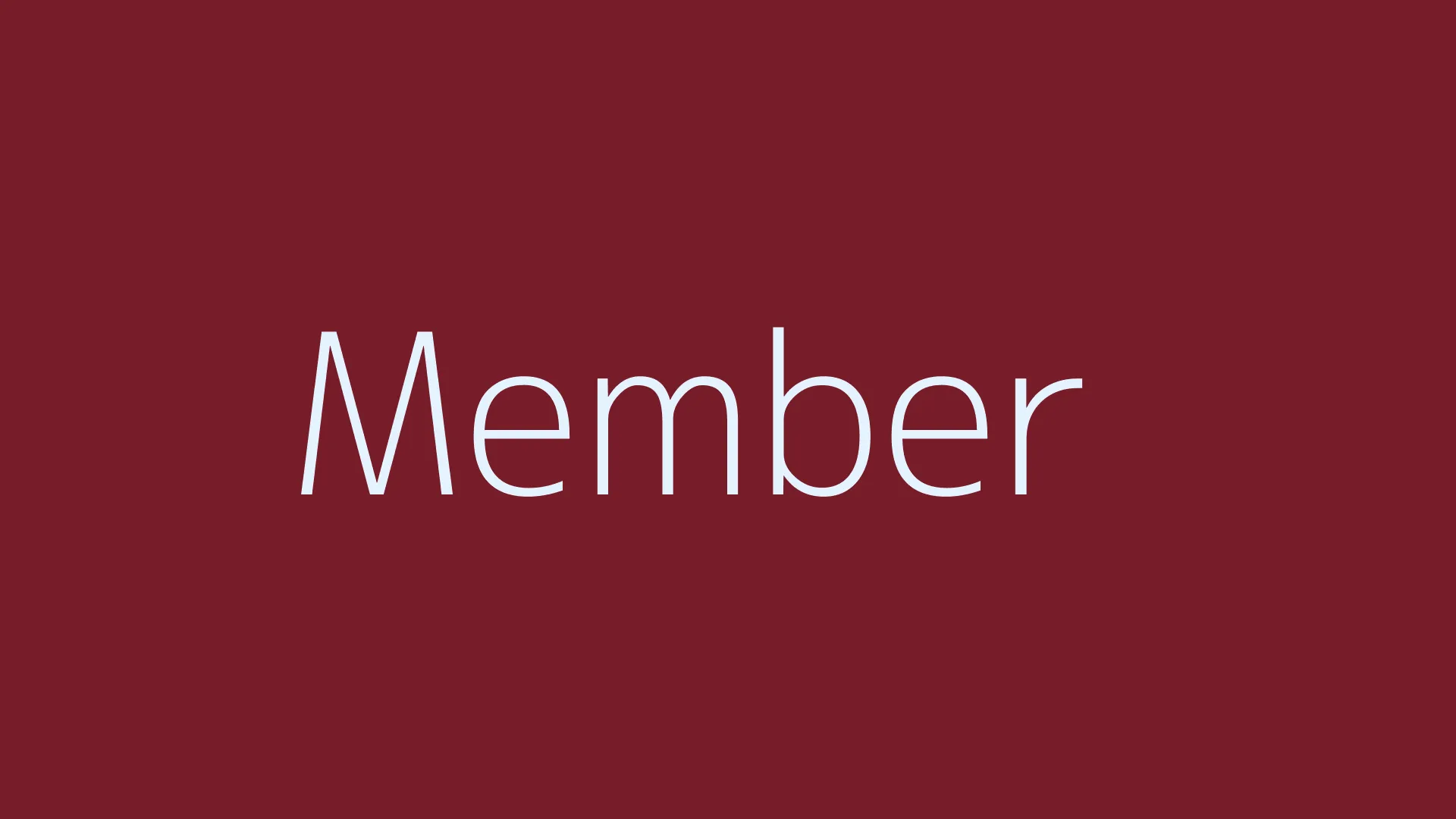 Members